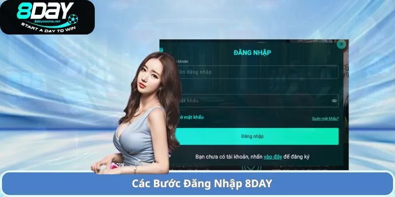 Các Bước Đăng Nhập 8DAY