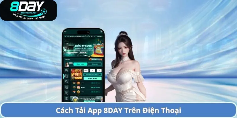 Hướng dẫn tải app 8day đơn giản tiện lợi nhanh chóng 1 Cách Tải App 8DAY Trên Điện Thoại